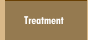 Treatment
